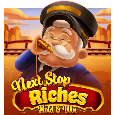 Next Stop Riches Hold & Win - HUNIAN138