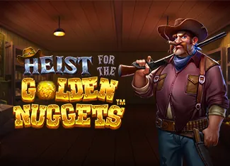 Pragmatic : Heist for the Golden Nuggets - HUNIAN138