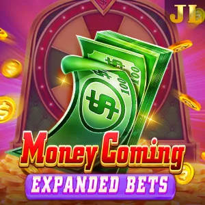 Jili : Money Coming Expanded Bets - HUNIAN138