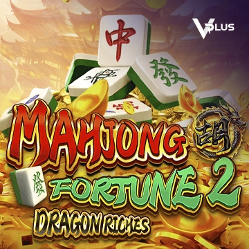 Mahjong Fortune 2: Dragon Riches - HUNIAN138