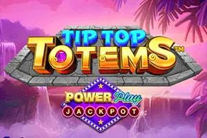 Tip Top Totems PowerPlay Jackpot - HUNIAN138