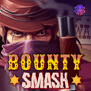 Bounty Smash - HUNIAN138