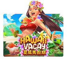Joker123 : Hawaii Vacay - HUNIAN138