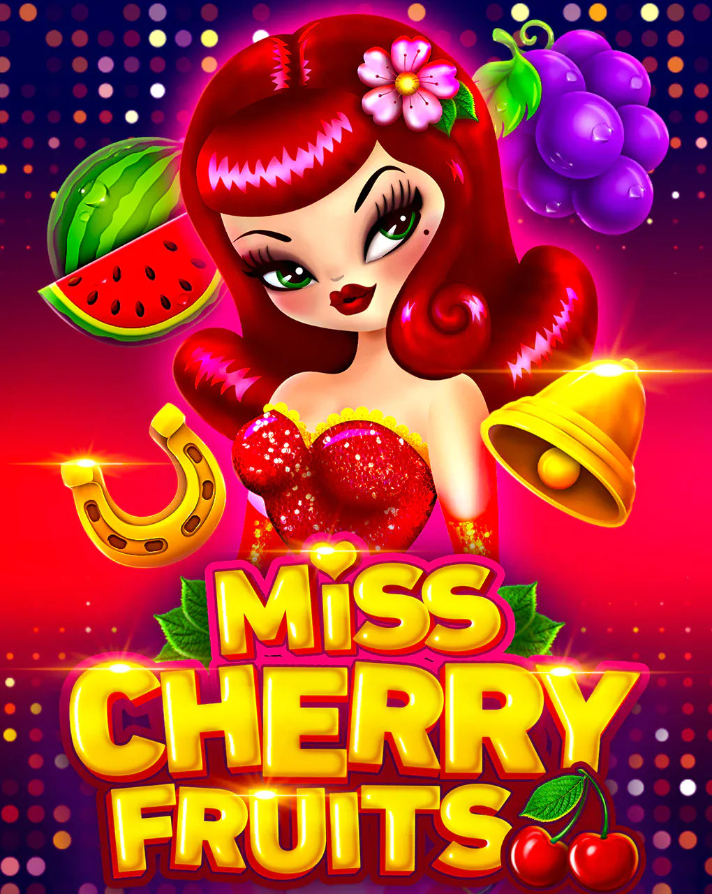 Bgaming : Miss Cherry Fruits - HUNIAN138