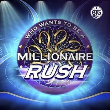 Bigtime : Millionaire Rush - HUNIAN138