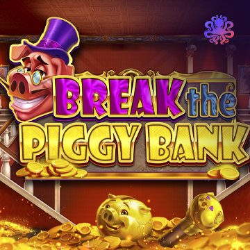 Break the Piggy Bank - HUNIAN138