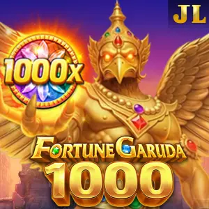 Jili : Fortune Garuda 1000 - HUNIAN138