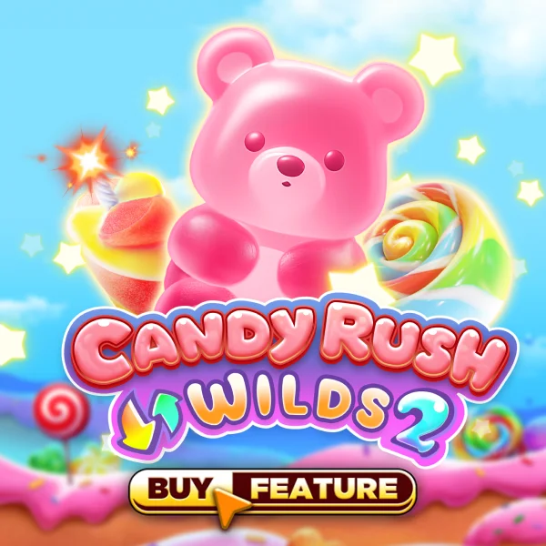 Candy Rush Wilds 2 - HUNIAN138