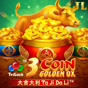 Jili : 3 Coin Golden OX - HUNIAN138