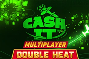 Cash It Multiplayer Double Heat - HUNIAN138
