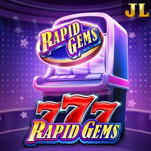 Jili : Rapid Gems 777 - HUNIAN138