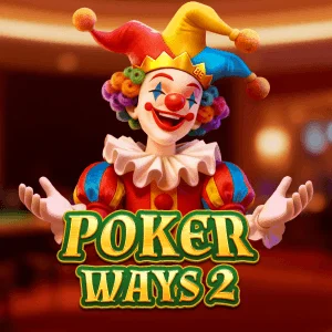 Poker Ways 2 - HUNIAN138
