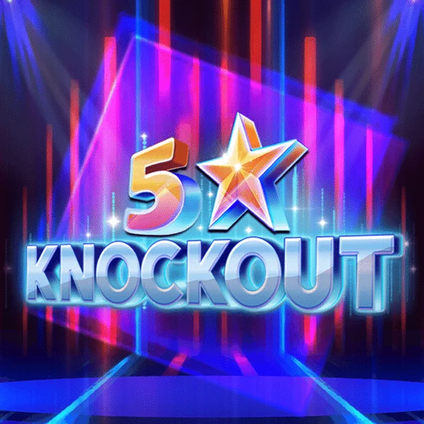 5 Star Knockout - HUNIAN138