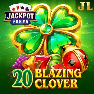Jili : 20 Blazing Clover - HUNIAN138