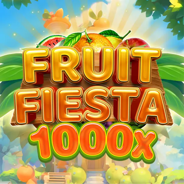 Fruit Fiesta 1000 - HUNIAN138