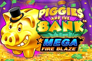 Mega Fire Blaze: Piggies and the Bank™ - HUNIAN138