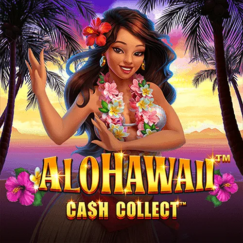 Alohawaii: Cash Collect™ - HUNIAN138