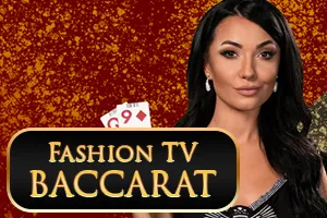 Fashion TV Baccarat - HUNIAN138