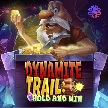 Dynamite Trail: Hold & Win - HUNIAN138