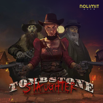 NolimitCity : Tombstone Slaughter - HUNIAN138