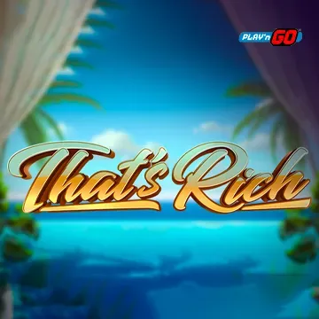 Thats Rich - HUNIAN138
