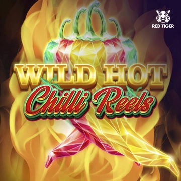 Wild Hot Chilli Reels - HUNIAN138