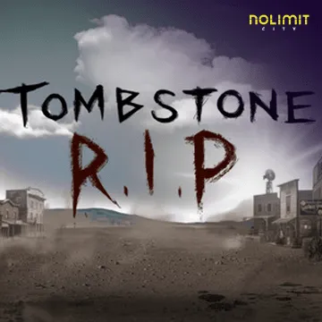 NolimitCity : Tombstone Rip - HUNIAN138