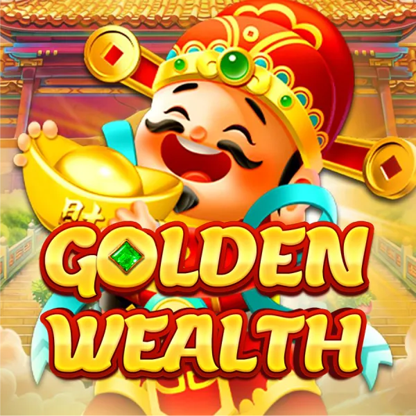 Godlen Wealth - HUNIAN138