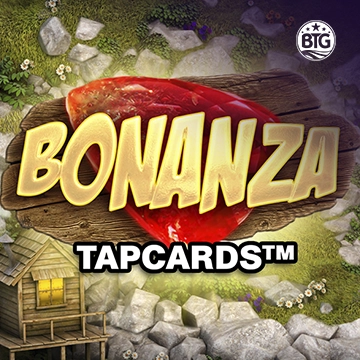 Bigtime : Bonanza Tapcards - HUNIAN138