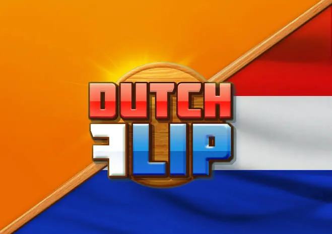 Dutch Flip - HUNIAN138