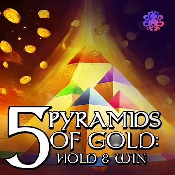 5 Pyramids of Gold: Hold & Win! - HUNIAN138