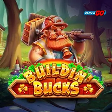 Buildin Bucks - HUNIAN138