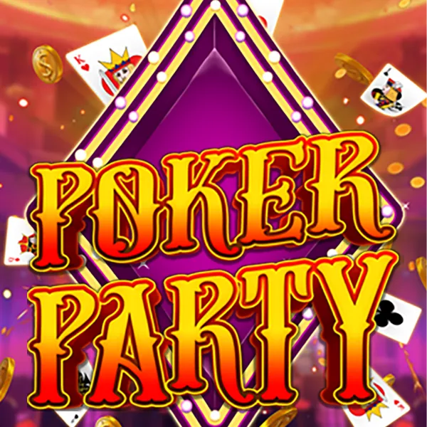 Poker Party - HUNIAN138