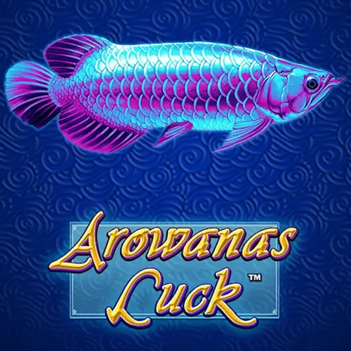 Arowanas Luck - HUNIAN138
