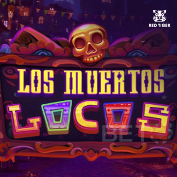 Los Muertos Locos - HUNIAN138